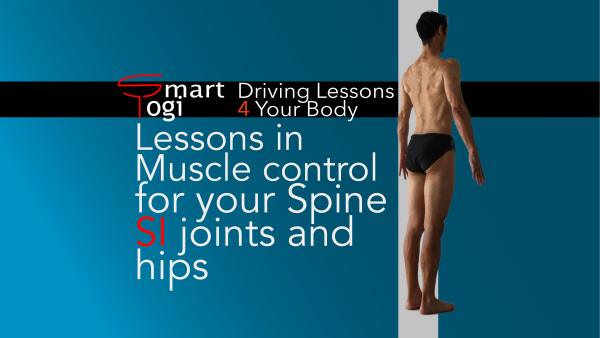 Learn to feel and control your spine, si joints and hips. Learn to feel and control your spine. Neil Keleher, Sensational Yoga Poses.